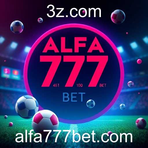 A Evolução e o Impacto do Alfa 777 Bet no Brasil
